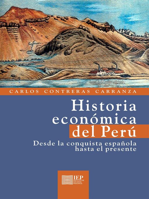 Title details for Historia económica del Perú by Carlos Contreras Carranza - Available